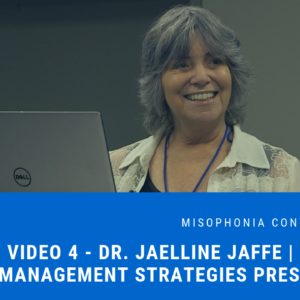 Session 4 – Dr. Jaelline Jaffe | Coping & Management Strategies Presentation  | 2018