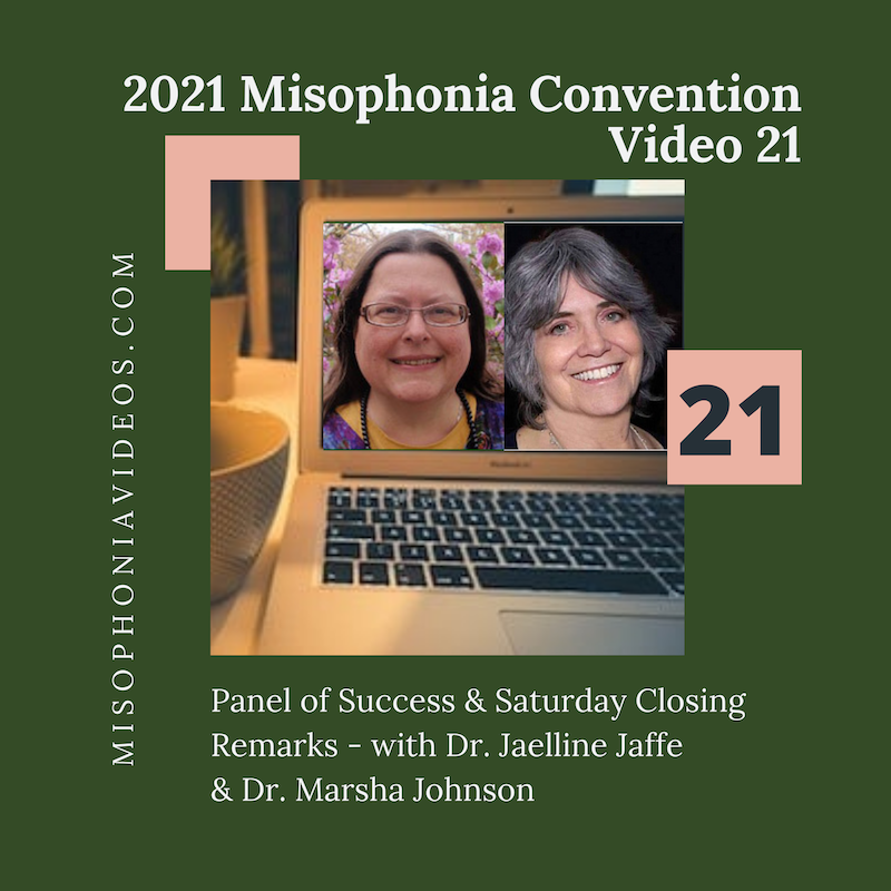 21. Panel of Success & Saturday Closing Remarks- with Dr. Jaelline Jaffe & Dr. Marsha Johnson (2021)